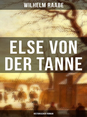 cover image of Else von der Tanne (Historischer Roman)